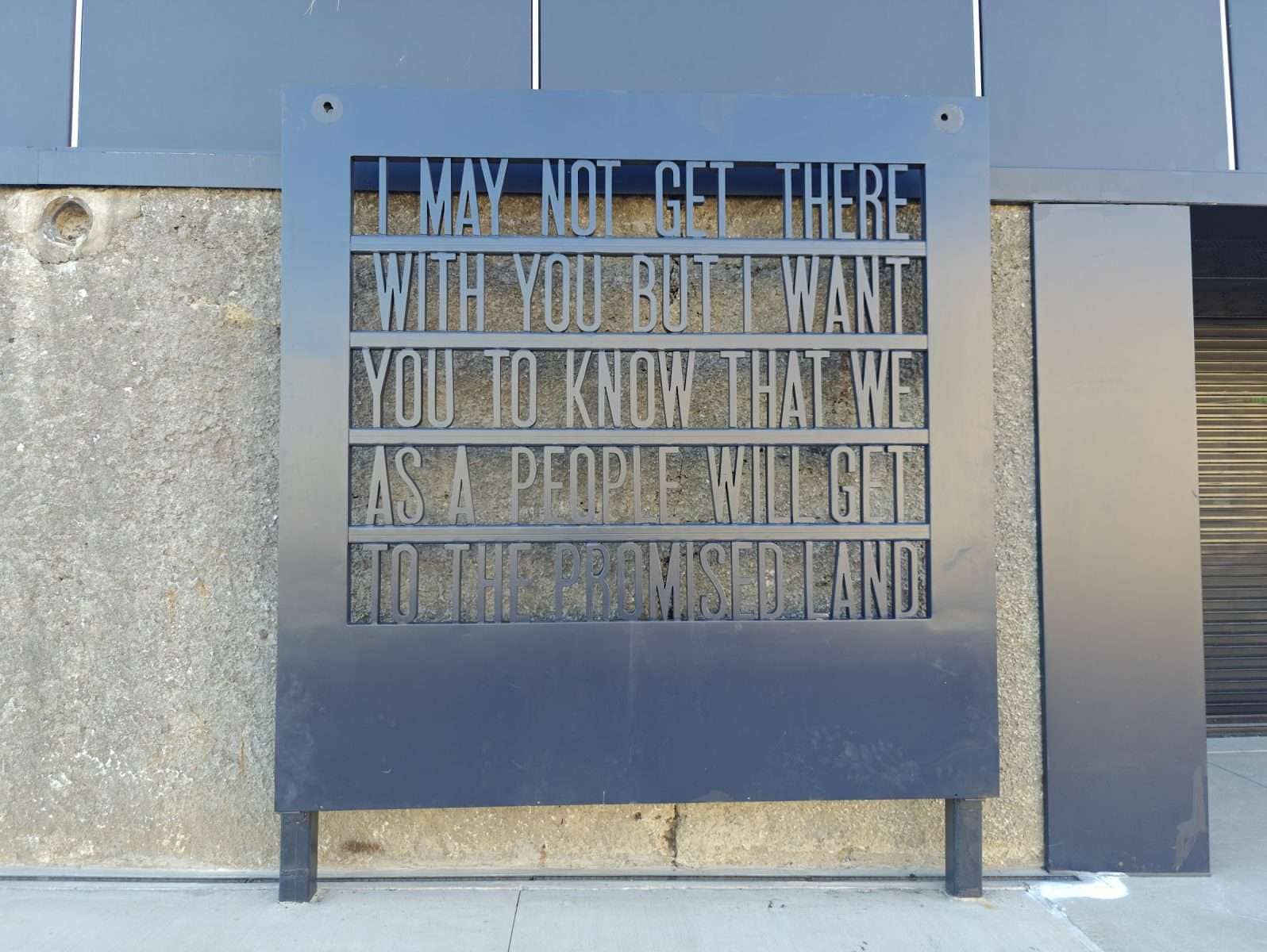 The I May Not Get There With You inscription panel at the National Civil Rights Museum in Memphis.